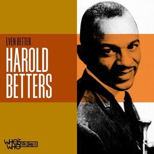 Betters,Harold - Even Better  CD